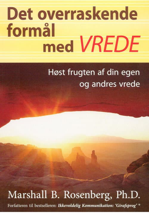 Det overraskende formål med vrede