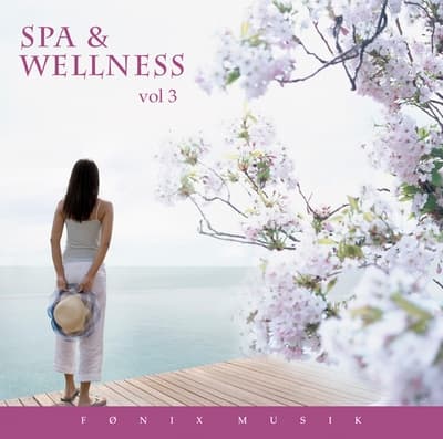 Spa & Wellness 3 - Fønix Musik