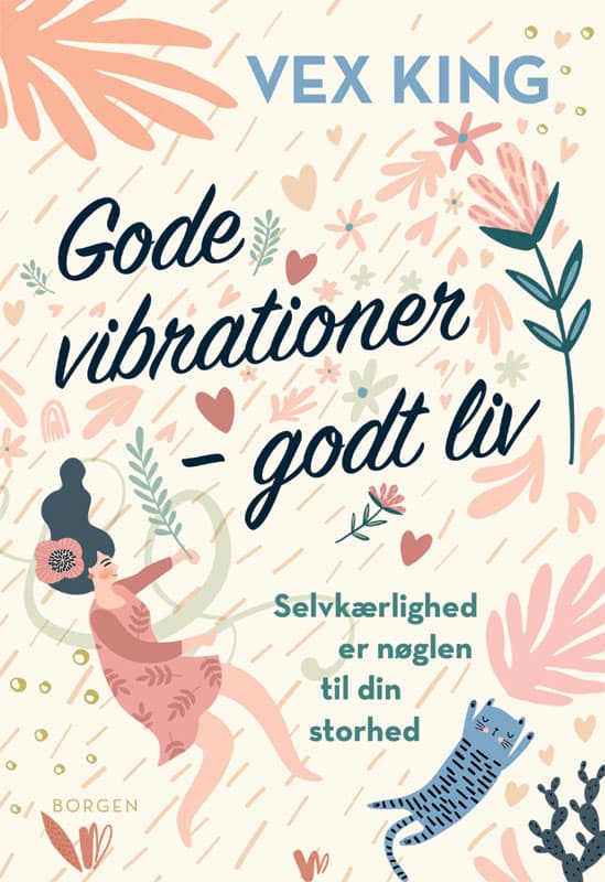 Gode vibrationer  -  godt liv