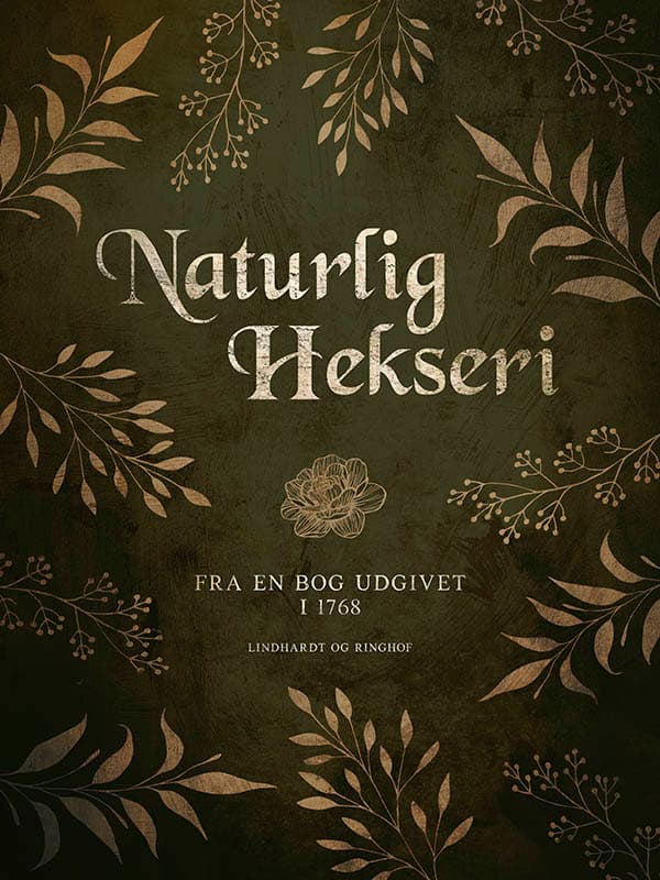 Naturlig hekseri - Fra en bog udgivet i 1768