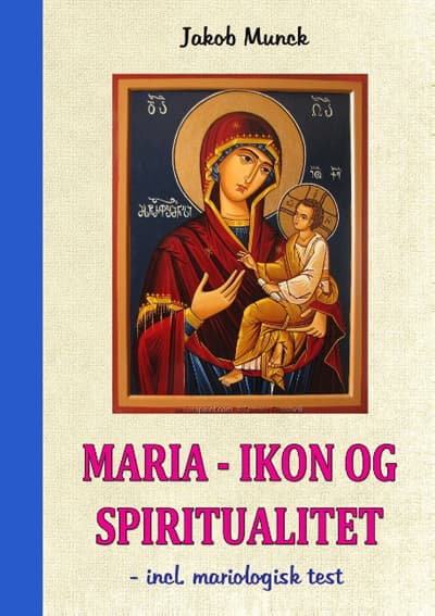 Maria  -  Ikon og Spiritualitet