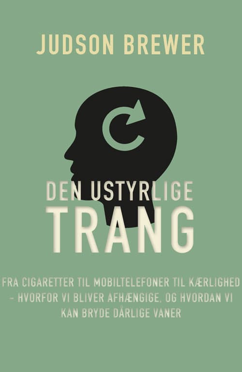 Den ustyrlige trang