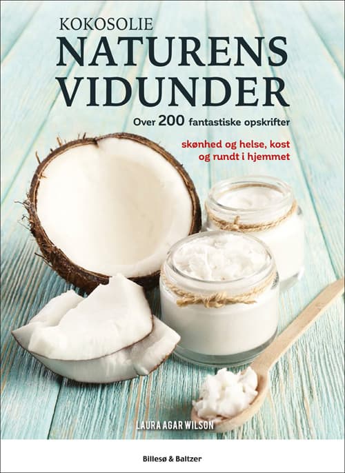 Kokosolie - Naturens vidunder