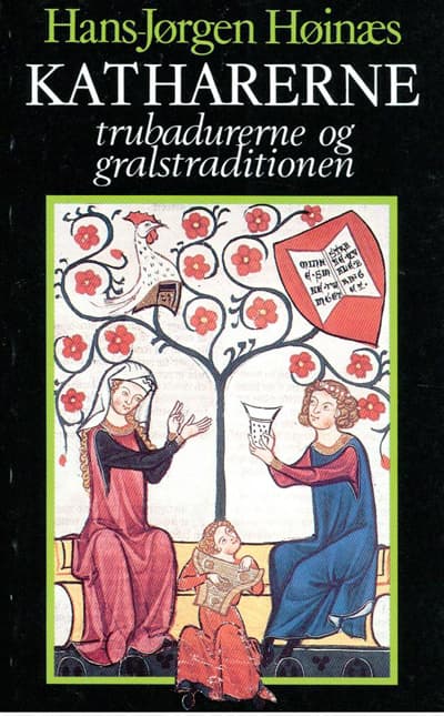 Katharerne, trubadurerne og gralstraditionen