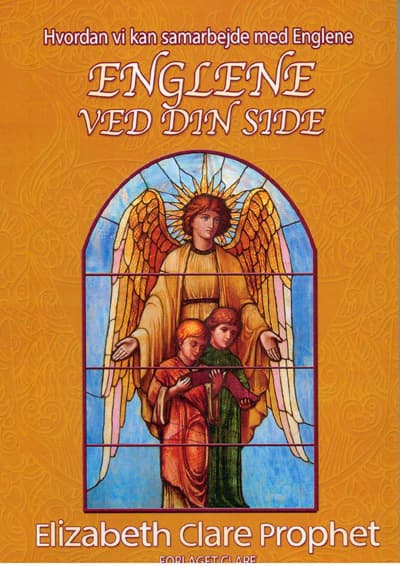 Englene ved din side - Mød din skytsengel