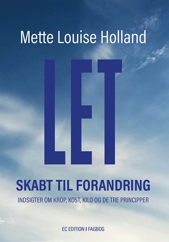 LET  -  Skabt til forandring