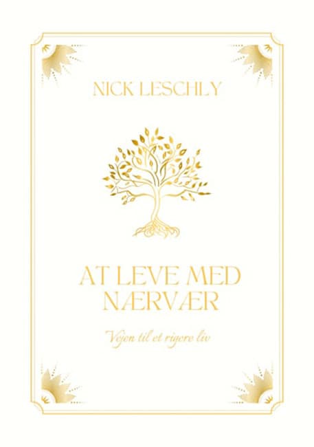 At leve med nærvær