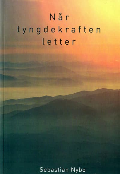 Når tyngdekraften letter