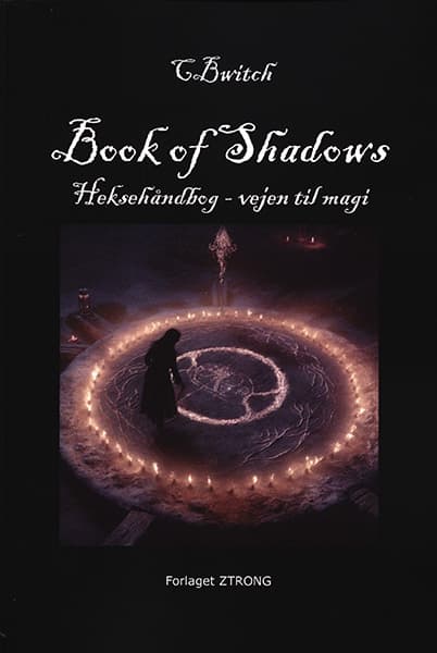 Book of Shadows - Heksehåndbog - vejen til magi