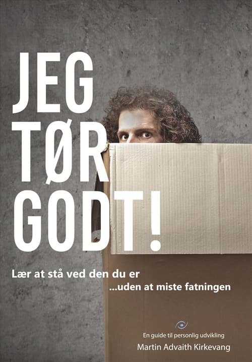 Jeg tør godt!