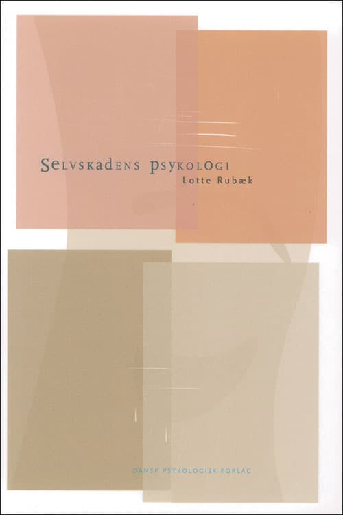 Selvskadens psykologi