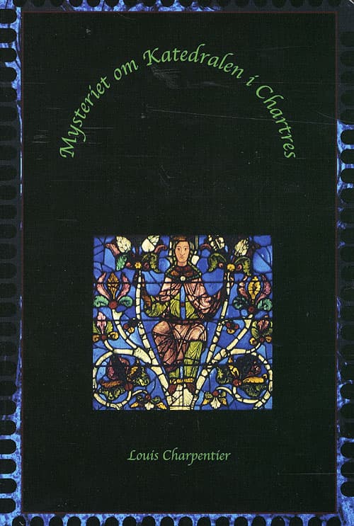 Mysteriet om Katedralen i Chartres