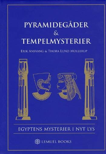 Pyramidegåder & Tempelmysterier - Bind 1
