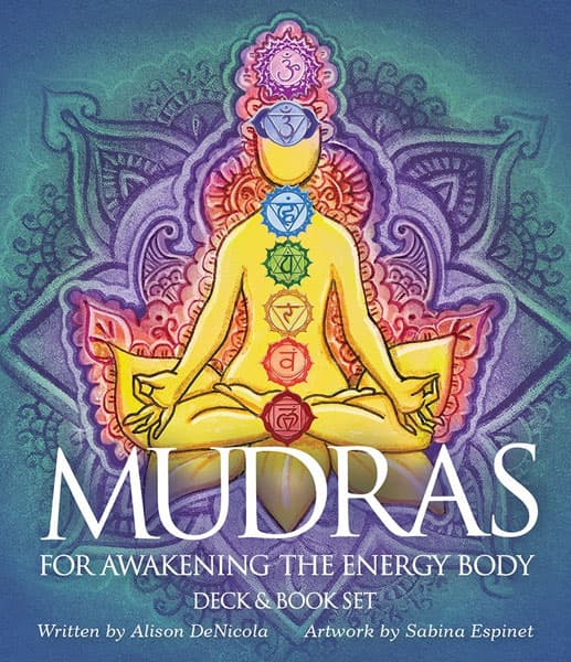 Mudras For Awakening The Energy Body