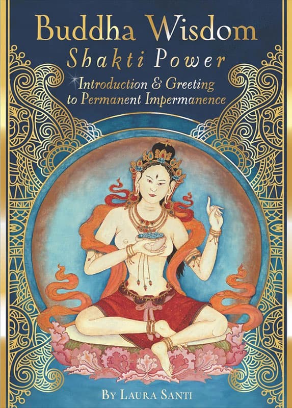 Buddha Wisdom - Shakti Power