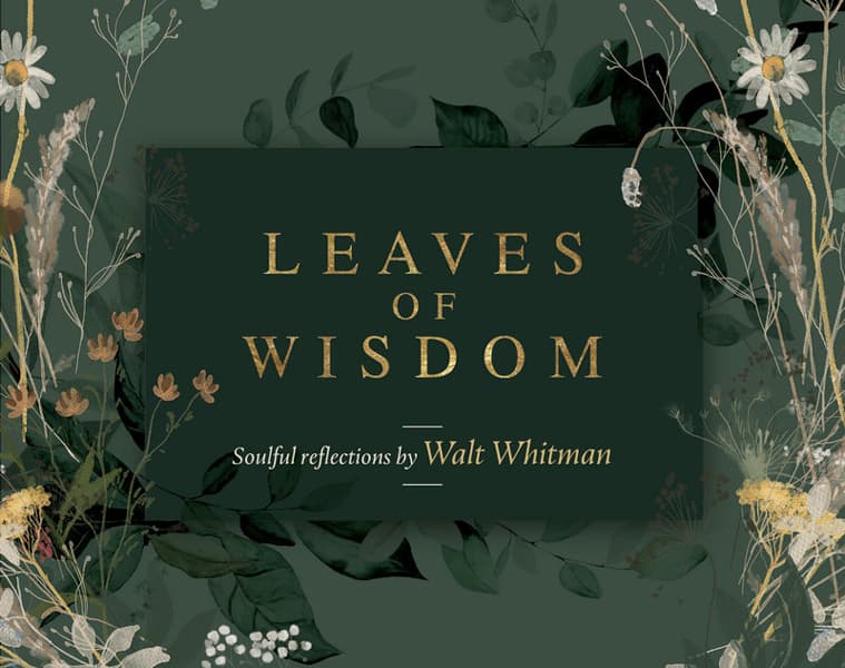 Leaves of Wisdom - Soulful reflections
