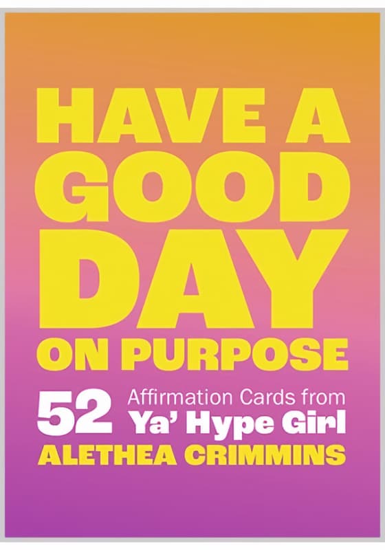 Have a Good Day on Purpose