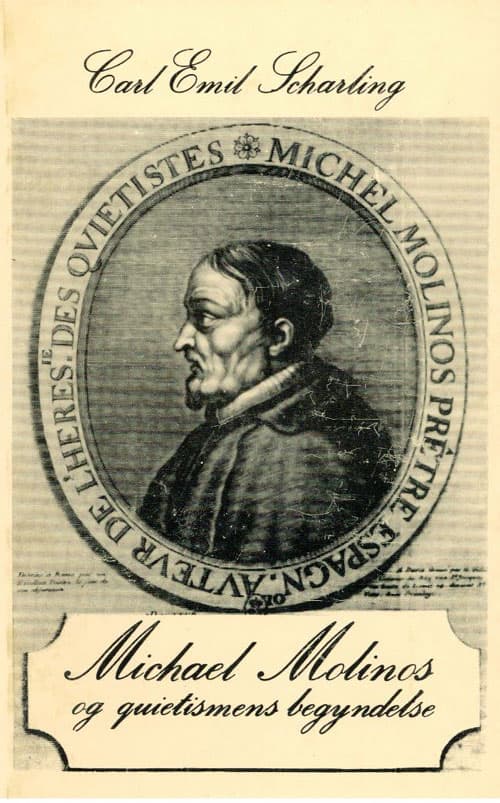 Michael Molinos og quietismens begyndelse