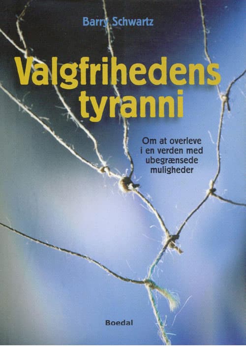 Valgfrihedens tyranni