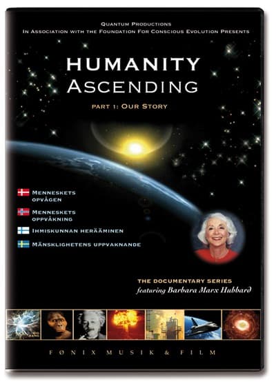Humanity Ascending - Barbara Marx Hubbard
