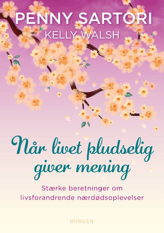 Når livet pludselig giver mening