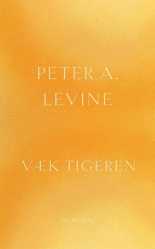 Væk tigeren