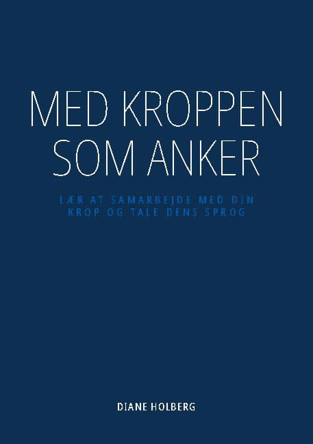 Med kroppen som anker