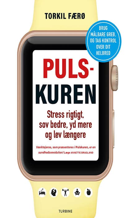 Pulskuren - Stress rigtigt, sov bedre, yd mere og lev længere