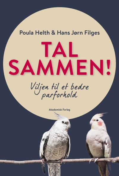 Tal sammen - Viljen til et bedre parforhold