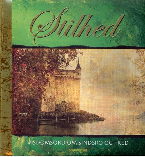 Stilhed, Visdomsord