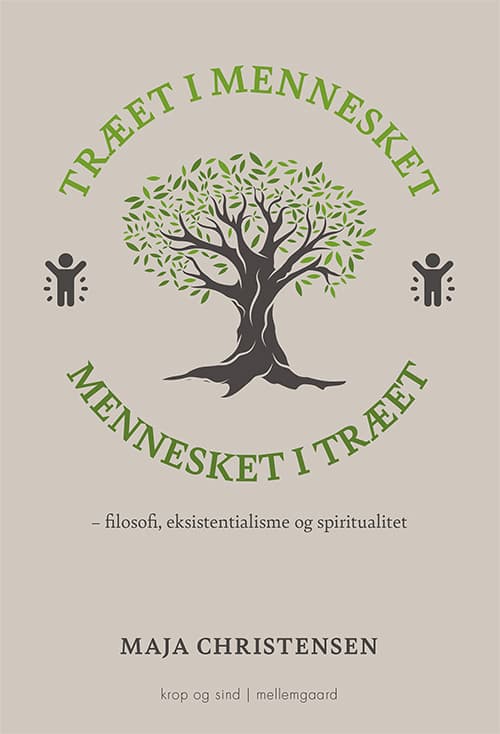Træet i mennesket mennesket i træet