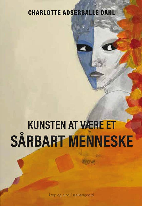 Kunsten at være et sårbart menneske
