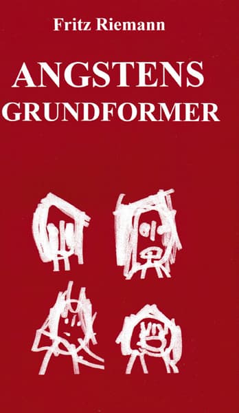 Angstens grundformer