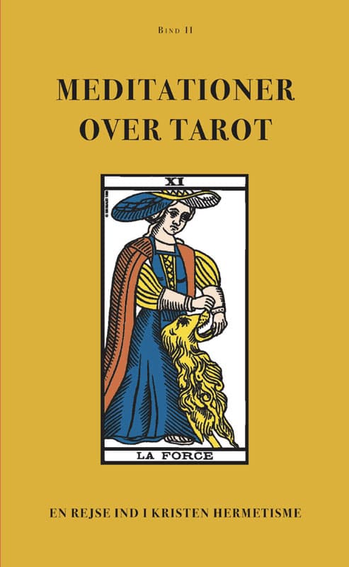 Meditationer over Tarot - Bind 2