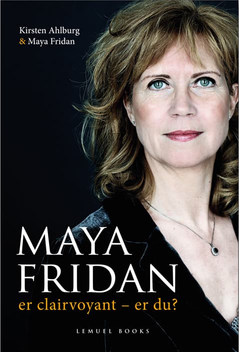 Maya Fridan er clairvoyant - er du?