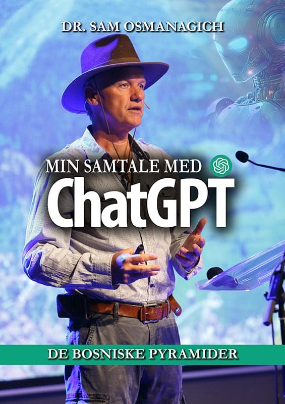 Min samtale med ChatGPT - De bosniske Pyramider