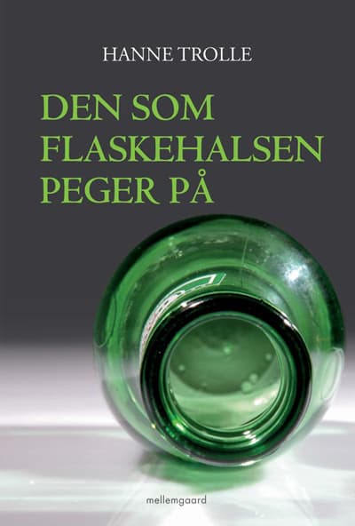 Den som flaskehalsen peger på