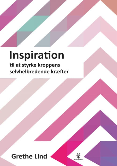 Inspiration til at styrke kroppens selvhelbredende kræfter