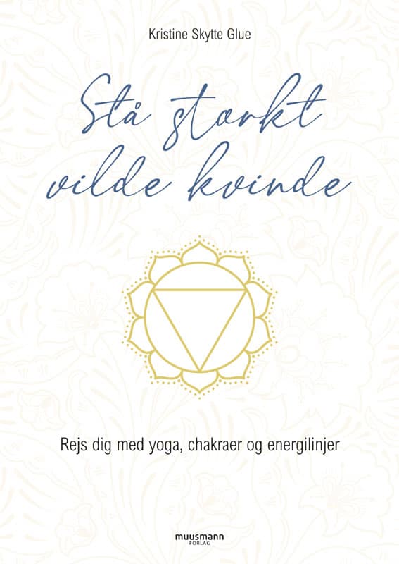 Stå stærkt, vilde kvinde