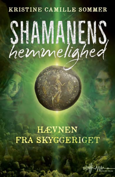 Shamanens hemmelighed 3