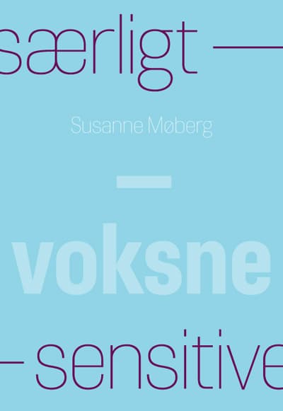 Særligt sensitive - Voksne