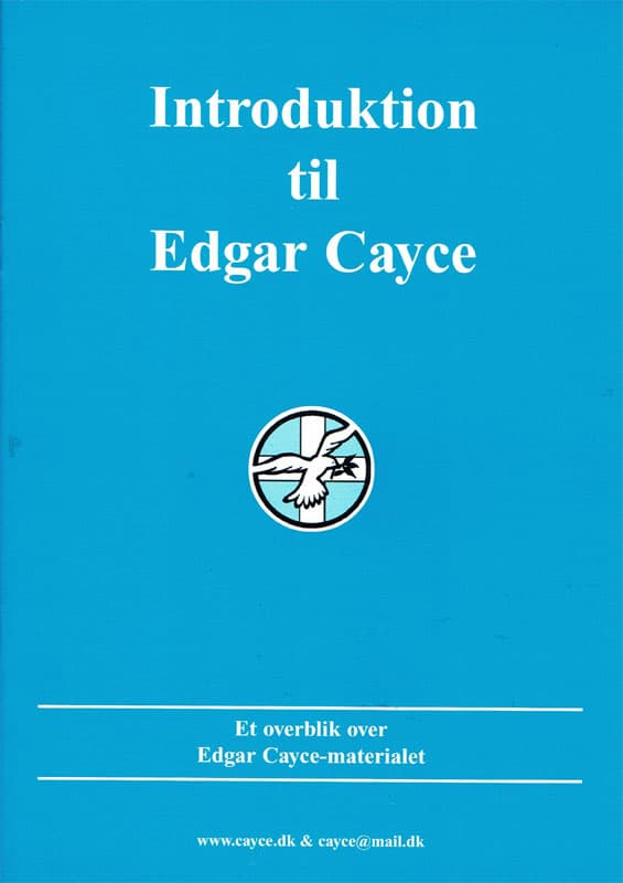 Introduktion til Edgar Cayce : et overblik over Edgar Cayce-materialet