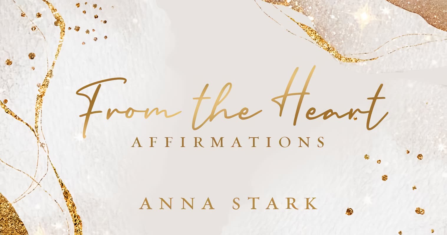 From The Heart - Affirmations kort