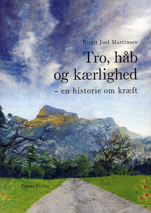 Tro, håb og kærlighed