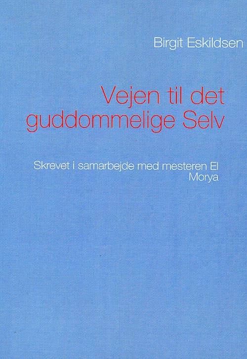 Vejen til det guddommelige selv