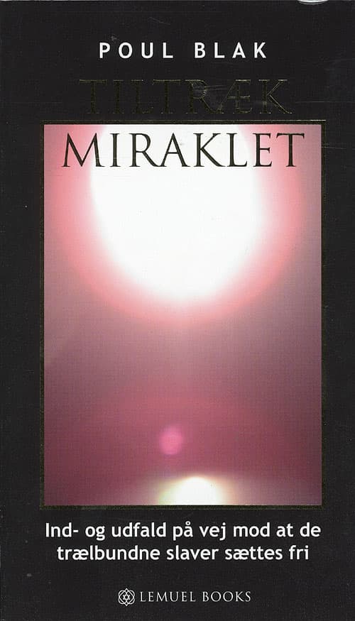 Tiltræk Miraklet