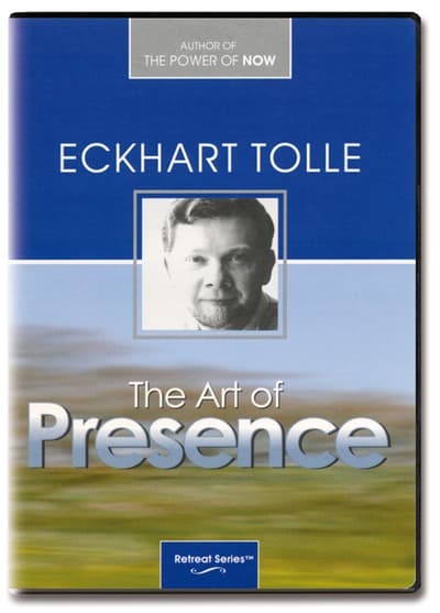 The Art of Presence - Eckhart Tolle - 6 DVD