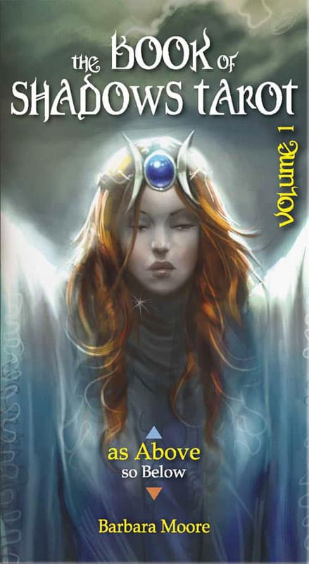The Book of Shadows Tarot - Vol. I "As above"