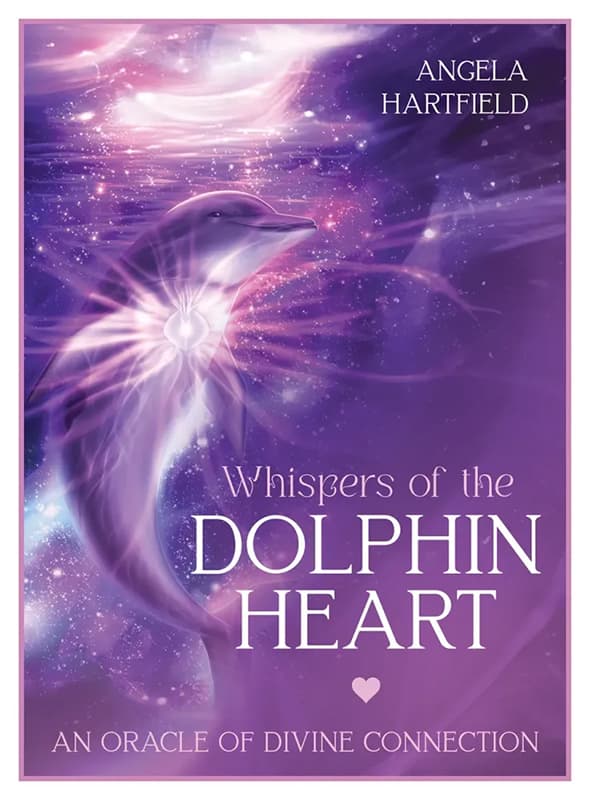 Whispers of the Dolphin Heart: An Oracle of Divine Connection